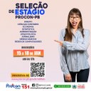 O Procon Estadual da Paraíba abre 14 vagas de estágio para diversas áreas