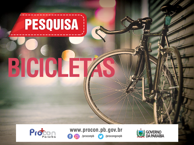 Preço de bicicleta tem variação de até 32,54% e diferença chega a R$ 550 em João Pessoa