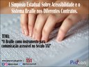 Procon-pb participa do I Simpósio Estadual Sobre Acessibilidade e o Sistema Braille nos Diferentes Contratos no Século XXI