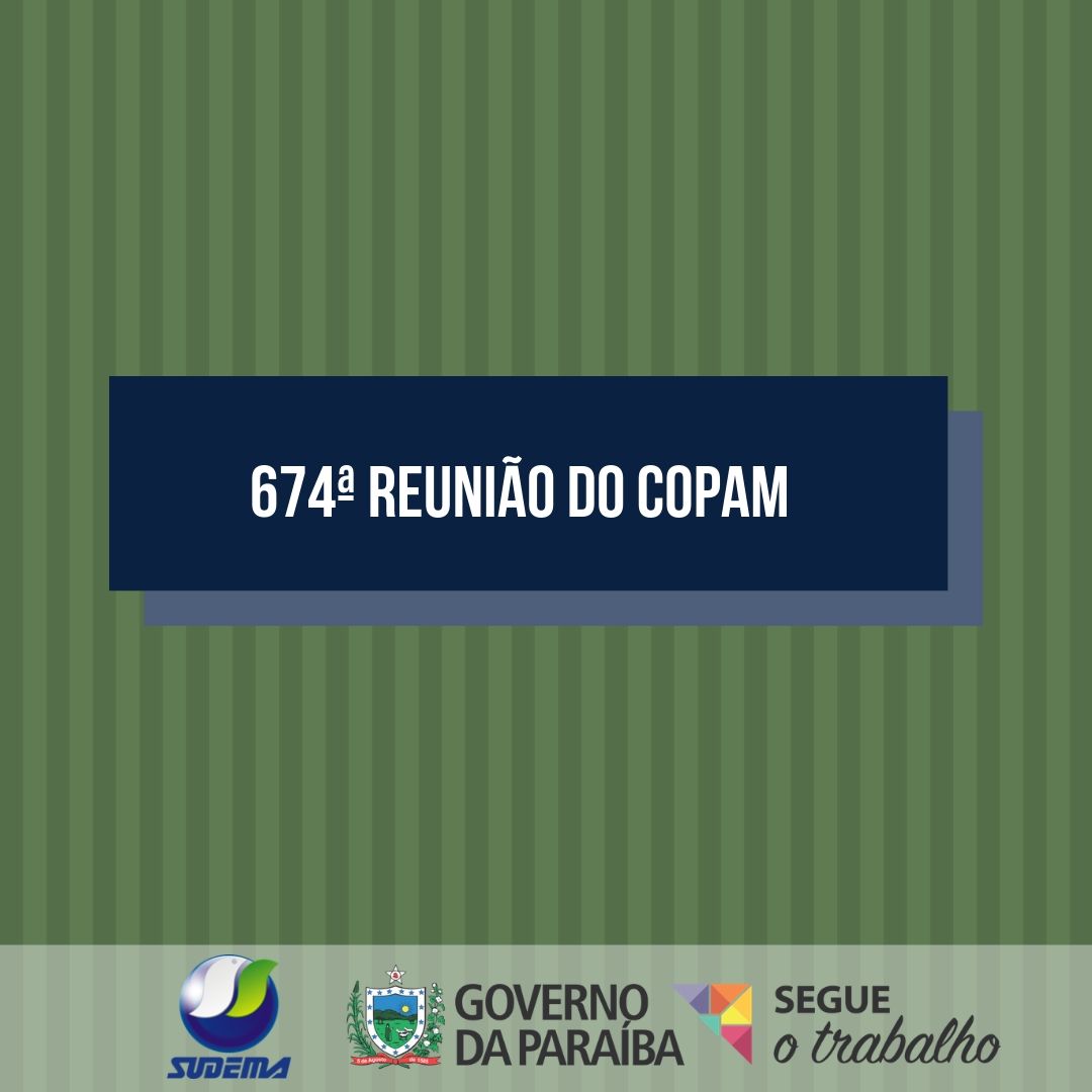 674ª reunião do Copam.jpg