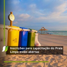 Inscrições para capacitação do Praia Limpa estão abertas