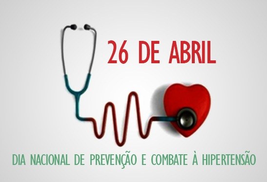Dia Nacional de Combate à Hipertensão Arterial– 26 de Abril