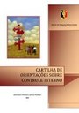 CARTILHA DE ORIENTAÇÕES SOBRE O CONTROLE INTERNO ANO: 2009