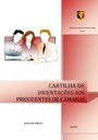 MANUAL DE ORIENTAÇÕES AOS PRESIDENTES DE CÂMARAS ANO: 2017
